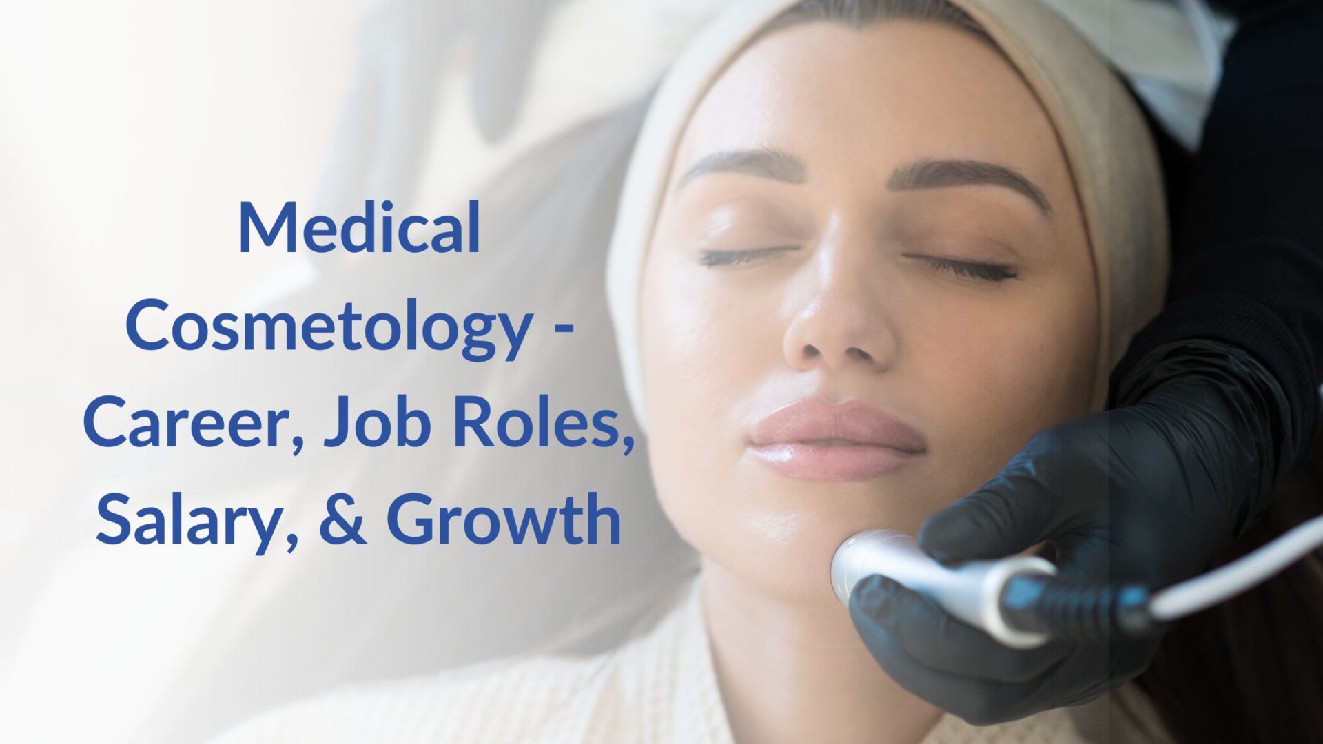 Fellowship in medical cosmetology, Fellowship in medical cosmetology in India, Medical cosmetology course in India, Online Course For Medical Cosmetology